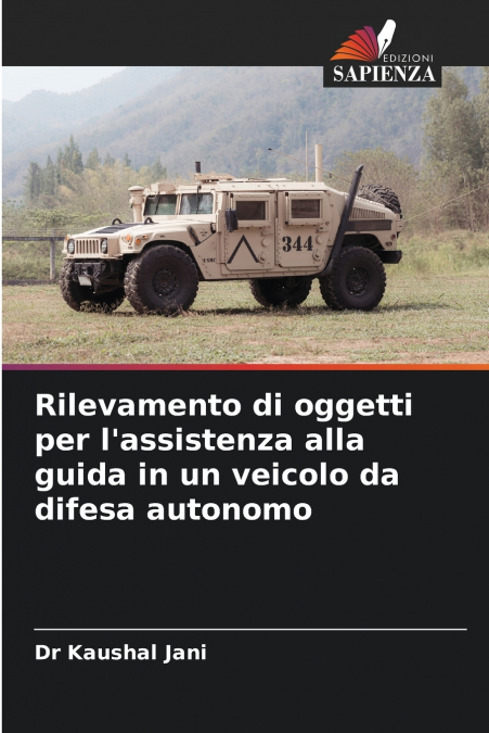 Rilevamento di oggetti per l’assistenza alla guida in un veicolo da difesa autonomo