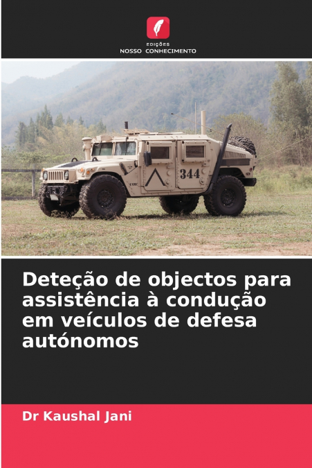 Deteção de objectos para assistência à condução em veículos de defesa autónomos