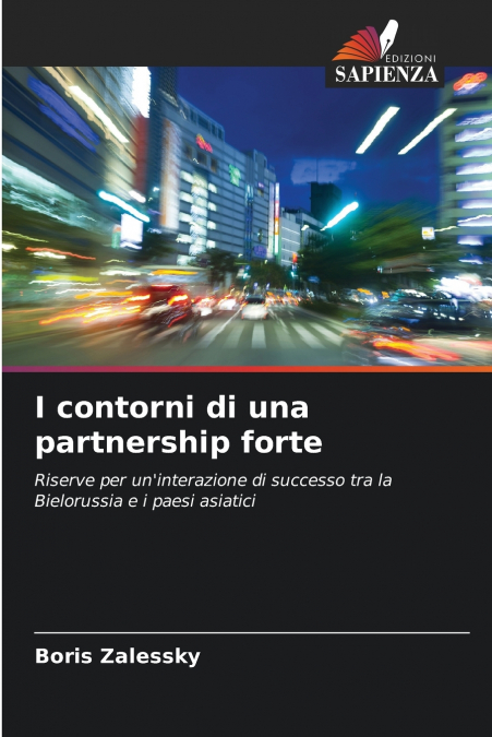 I contorni di una partnership forte