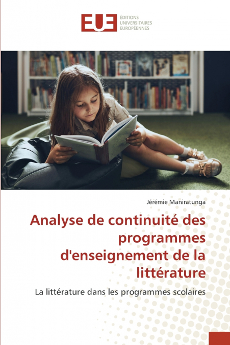 Analyse de continuité des programmes d’enseignement de la littérature
