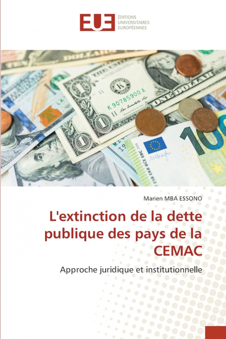 L’extinction de la dette publique des pays de la CEMAC