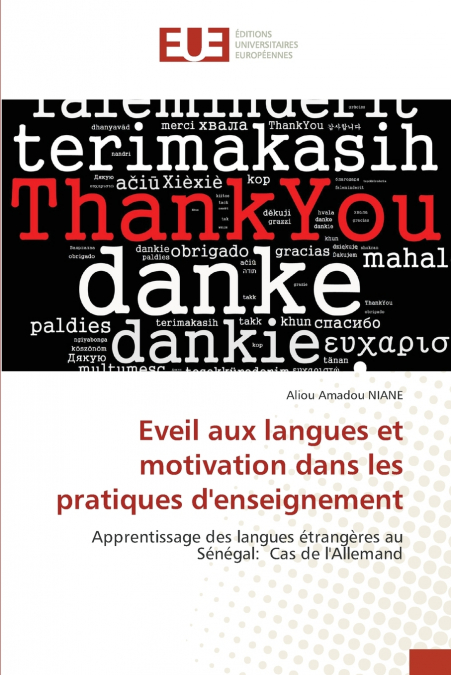 Eveil aux langues et motivation dans les pratiques d’enseignement