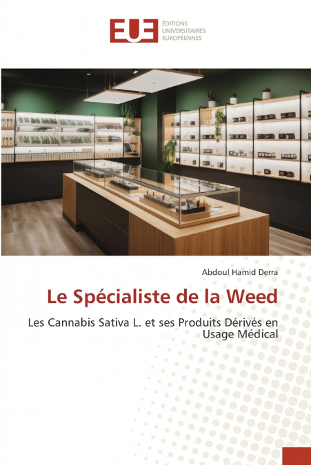 Le Spécialiste de la Weed