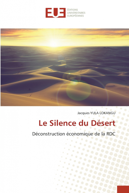 Le Silence du Désert