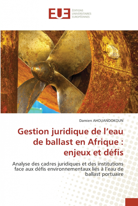 Gestion juridique de l’eau de ballast en Afrique