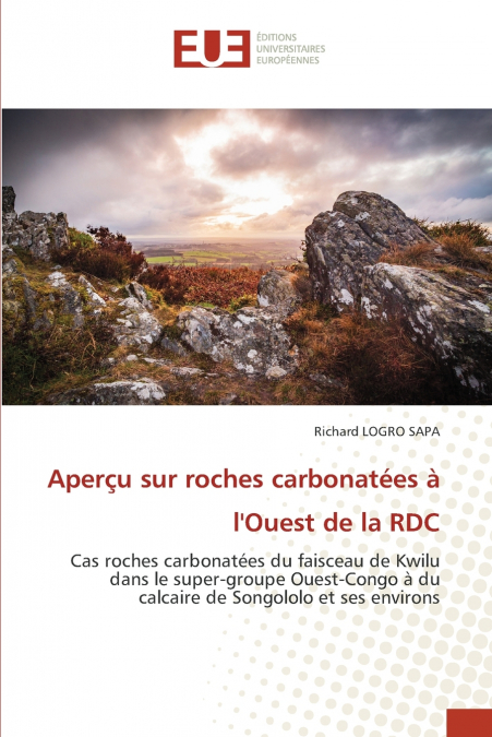 Aperçu sur roches carbonatées à l’Ouest de la RDC