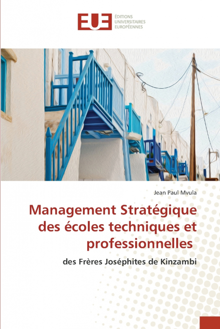 Management Stratégique des écoles techniques et professionnelles