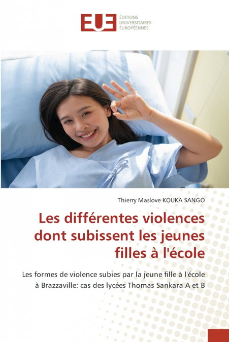 Les différentes violences dont subissent les jeunes filles à l’école