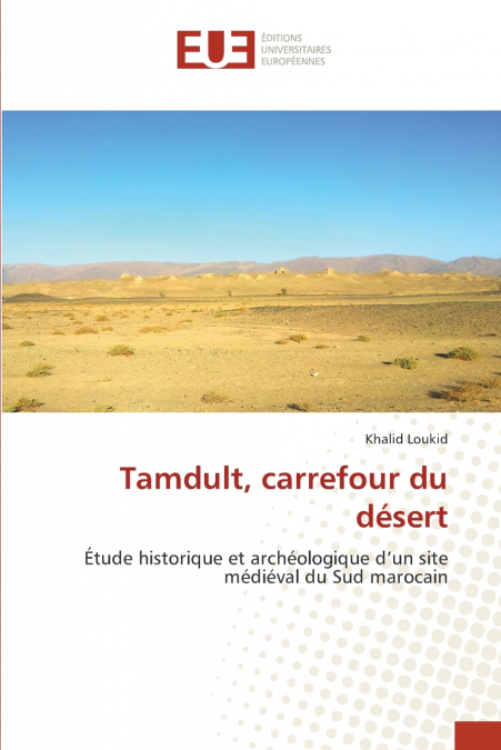 Tamdult, carrefour du désert