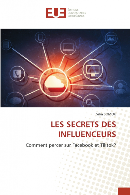 LES SECRETS DES INFLUENCEURS