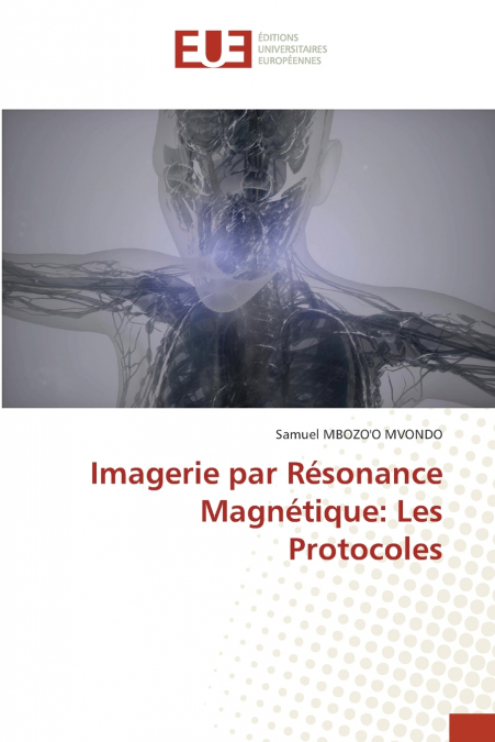 Imagerie par Résonance Magnétique