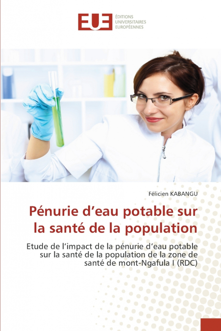Pénurie d’eau potable sur la santé de la population