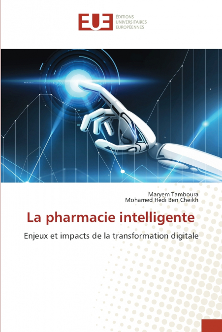 La pharmacie intelligente