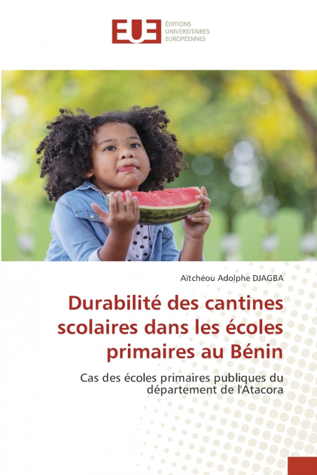 Durabilité des cantines scolaires dans les écoles primaires au Bénin