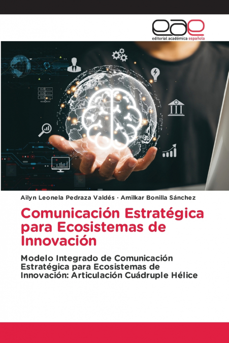 Comunicación Estratégica para Ecosistemas de Innovación