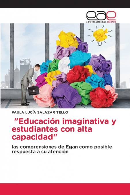 'Educación imaginativa y estudiantes con alta capacidad'