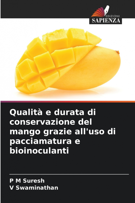 Qualità e durata di conservazione del mango grazie all’uso di pacciamatura e bioinoculanti