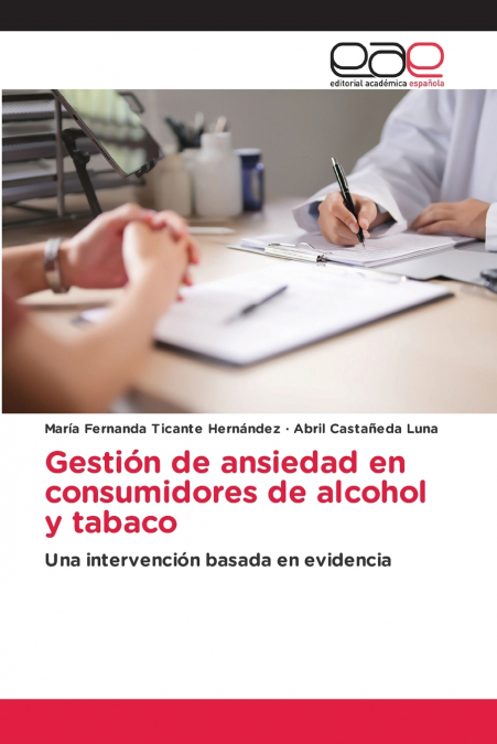 Gestión de ansiedad en consumidores de alcohol y tabaco