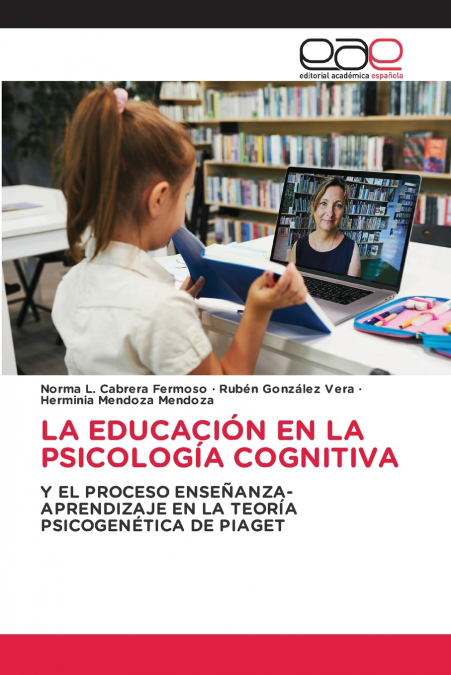 LA EDUCACIÓN EN LA PSICOLOGÍA COGNITIVA