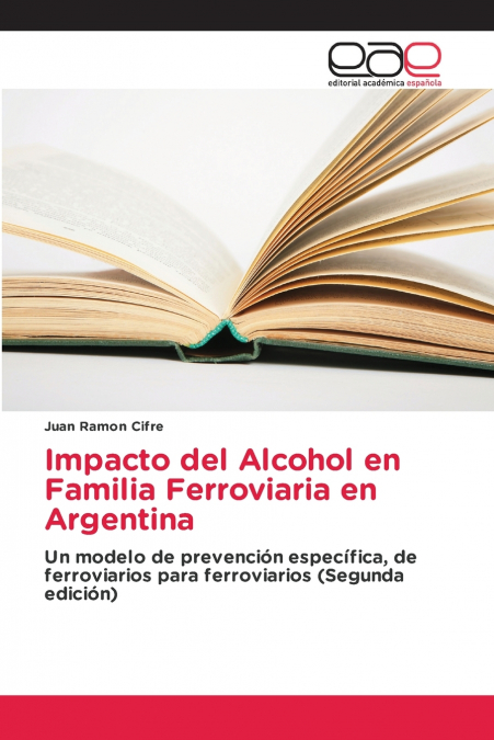 Impacto del Alcohol en Familia Ferroviaria en Argentina