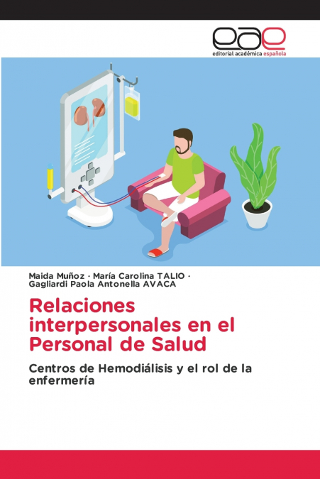 Relaciones interpersonales en el Personal de Salud