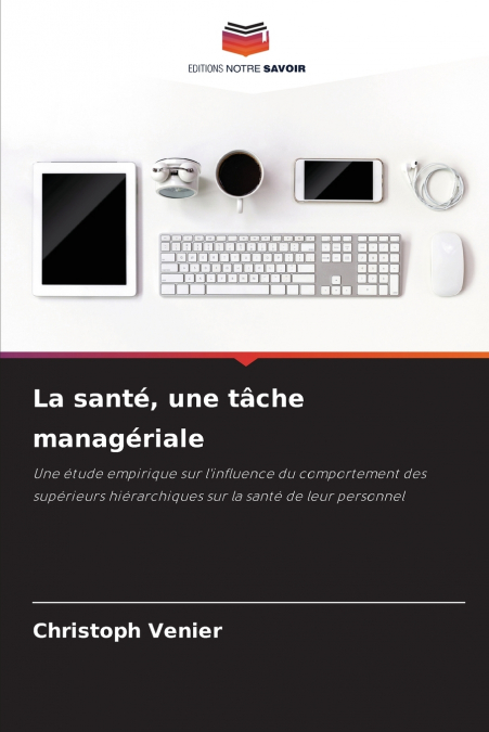 La santé, une tâche managériale