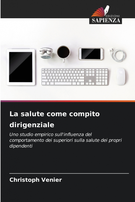 La salute come compito dirigenziale