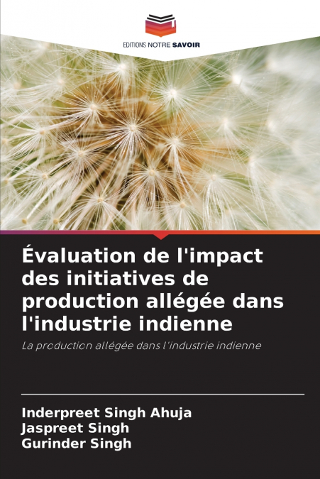 Évaluation de l’impact des initiatives de production allégée dans l’industrie indienne