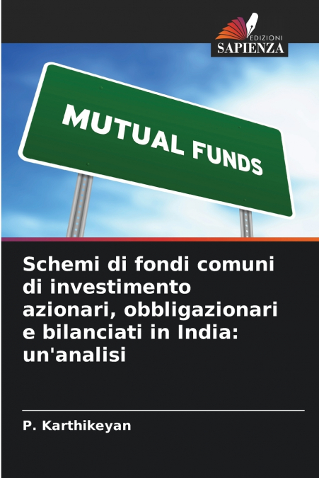 Schemi di fondi comuni di investimento azionari, obbligazionari e bilanciati in India