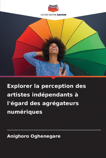 Explorer la perception des artistes indépendants à l’égard des agrégateurs numériques