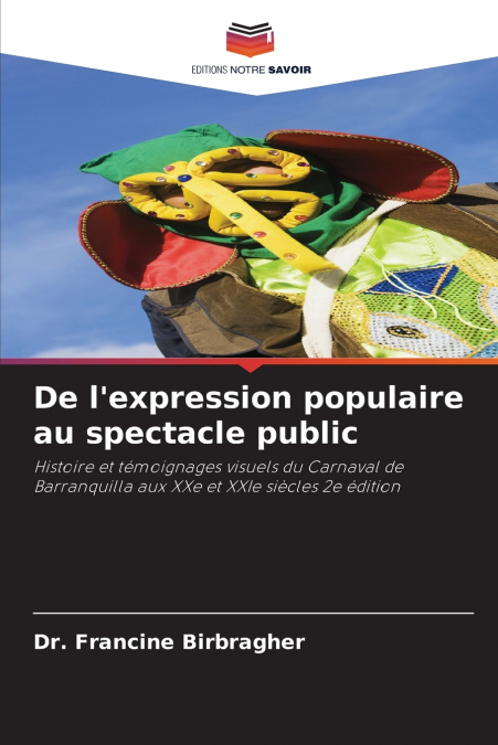 De l’expression populaire au spectacle public