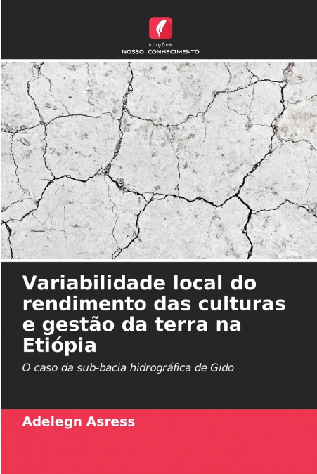 Variabilidade local do rendimento das culturas e gestão da terra na Etiópia