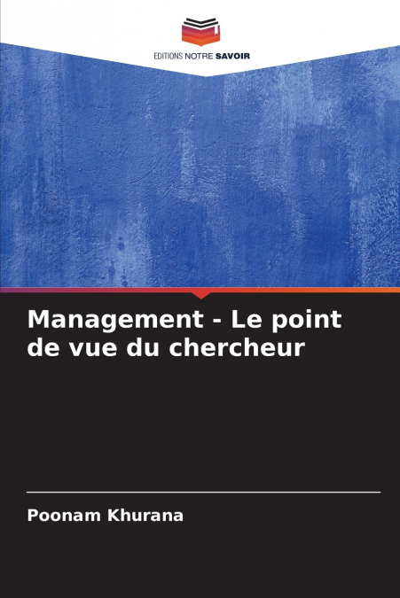 Management - Le point de vue du chercheur