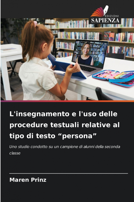 L’insegnamento e l’uso delle procedure testuali relative al tipo di testo 'persona'