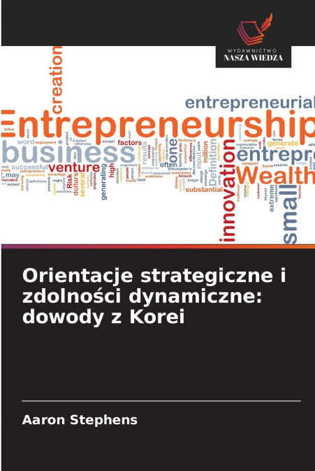 Orientacje strategiczne i zdolności dynamiczne