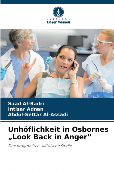 Unhöflichkeit in Osbornes „Look Back in Anger'