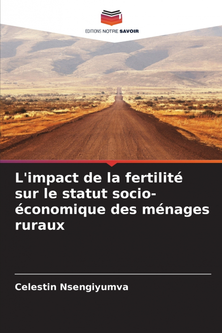 L’impact de la fertilité sur le statut socio-économique des ménages ruraux