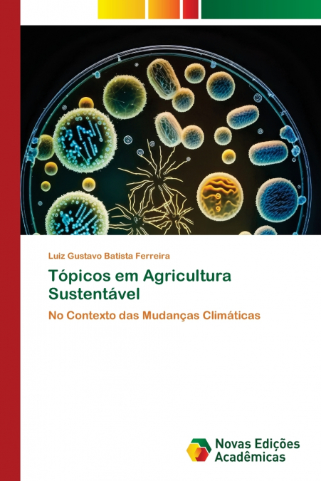 Tópicos em Agricultura Sustentável