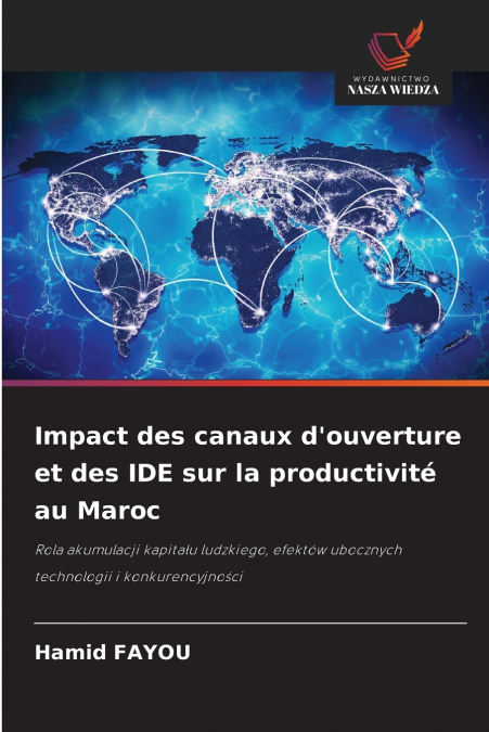 Impact des canaux d’ouverture et des IDE sur la productivité au Maroc