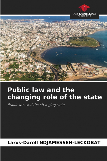 Public law and the changing role of the state