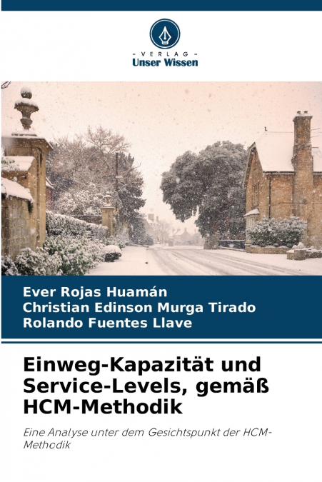 Einweg-Kapazität und Service-Levels, gemäß HCM-Methodik