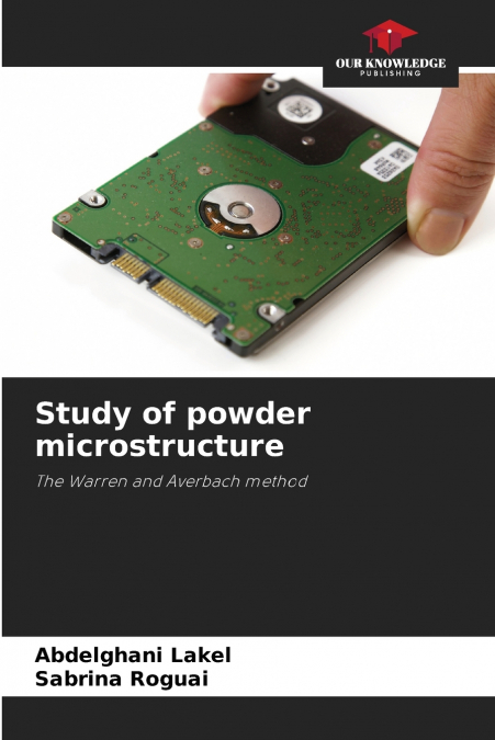 Study of powder microstructure