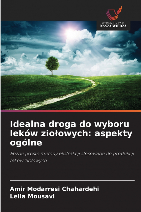 Idealna droga do wyboru leków ziołowych
