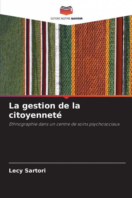 La gestion de la citoyenneté