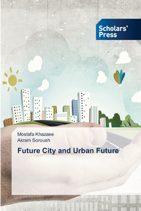 Future City and Urban Future