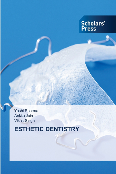 ESTHETIC DENTISTRY