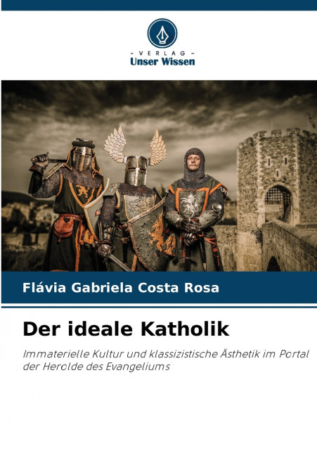 Der ideale Katholik
