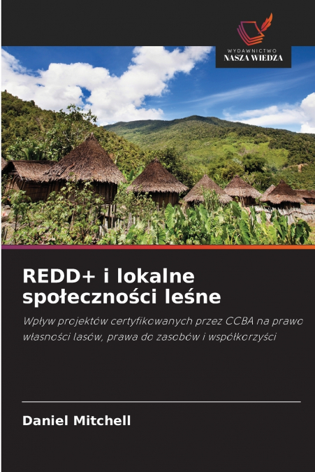 REDD+ i lokalne społeczności leśne