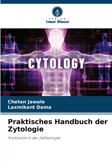 Praktisches Handbuch der Zytologie