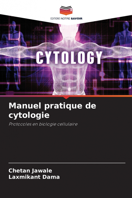 Manuel pratique de cytologie